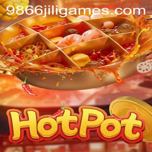Exploring the World of Hotpot: A Game of Strategy and Fun